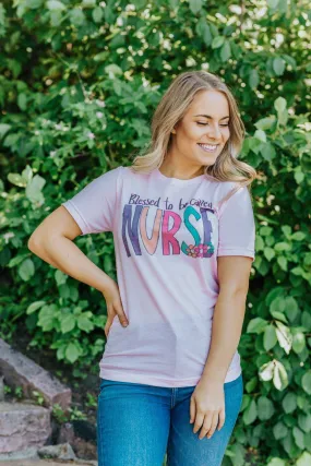 "Blessed To Be Called NURSE" Short Sleeve Top in Pink